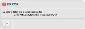 Unable to fetch the cPanel user file